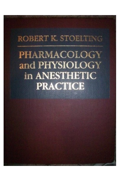 Pharmacology and Physiology in Anesthetic Practice